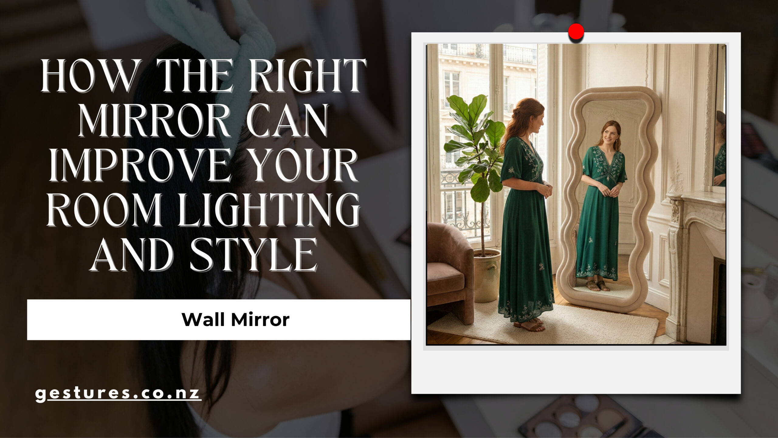 How the Right LED Mirror Can Improve Your Room Lighting and Style